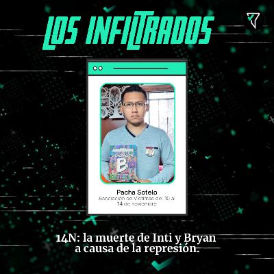 Los Infiltrados: a un año del 14N Los Infiltrados: a un año del 14N