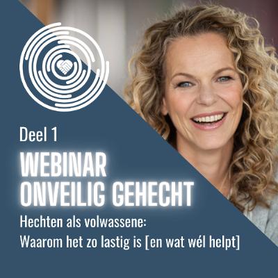 001 Webinar Onveilig Gehecht Volwassenen