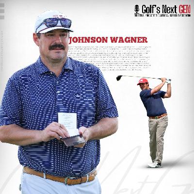 Golf's Next GEN | Season 3 | Episode 1 : Johnson Wagner