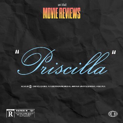 Priscilla | Review