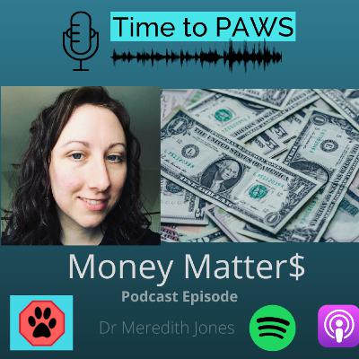 Money Matters - Dr Meredith Jones Money Matters - Dr Meredith Jones