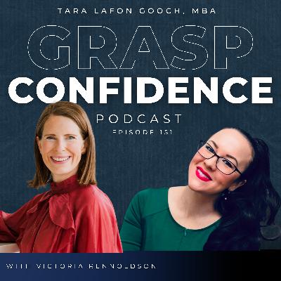 #151: Confidence Without Borders: Communicating as a Global Leader With Victoria Rennoldson