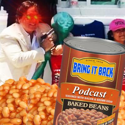 BRING IT BACK EP 14: Quackenbushes Baked Beans - Ft. Ali Ramos