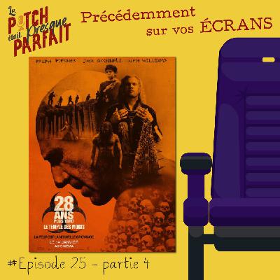 25 - 28 ANS PLUS TARD : LE TEMPLE DES MORTS (PARTIE 4) - PRÉCÉDEMMENT SUR VOS ÉCRANS 25 - 28 ANS PLUS TARD : LE TEMPLE DES MORTS (PARTIE 4) - PRÉCÉDEMMENT SUR VOS ÉCRANS