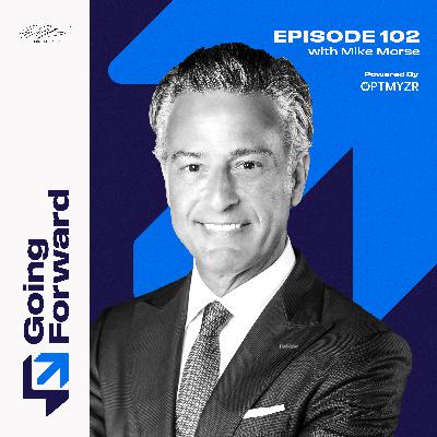 Fireproofing Your Law Firm with Mike Morse | Going Forward 102