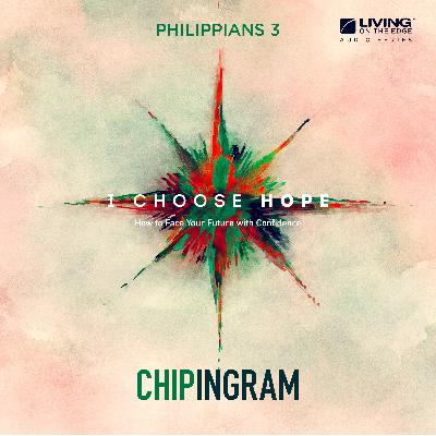 I Choose Hope - Pursuing Hope, Part 1