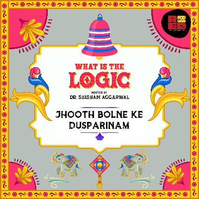 Jhooth bolne ke dushparinam