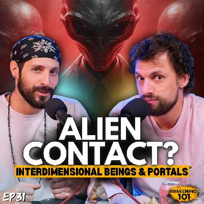 Alien Contact: Interdimensional Beings & Portals