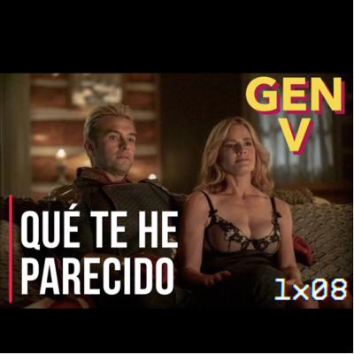 T6#49 “Gen V” 1x08 Guardianes de Godolkin. ➖Con “Soccerkicks”