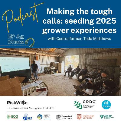 EP Ag Chats - RiskWi$e: Making the tough calls at seeding 2025 - Todd Matthews EP Ag Chats - RiskWi$e: Making the tough calls at seeding 2025 - Todd Matthews