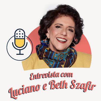 #345 - Entrevista com Luciano e Beth Szafi - Leda Nagle