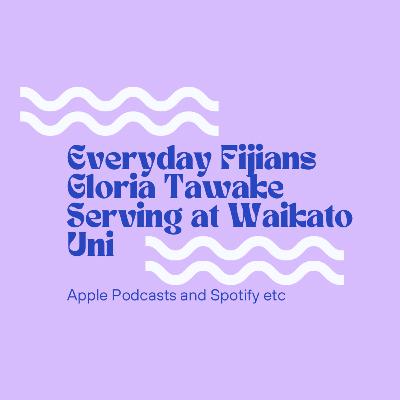 Gloria Tawake- Serving at Waikato University Gloria Tawake- Serving at Waikato University