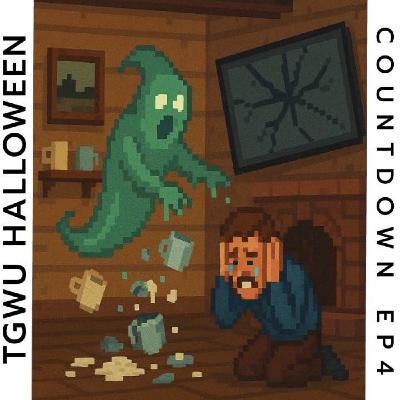 TGWU Super Spooky Halloween Countdown Ep4