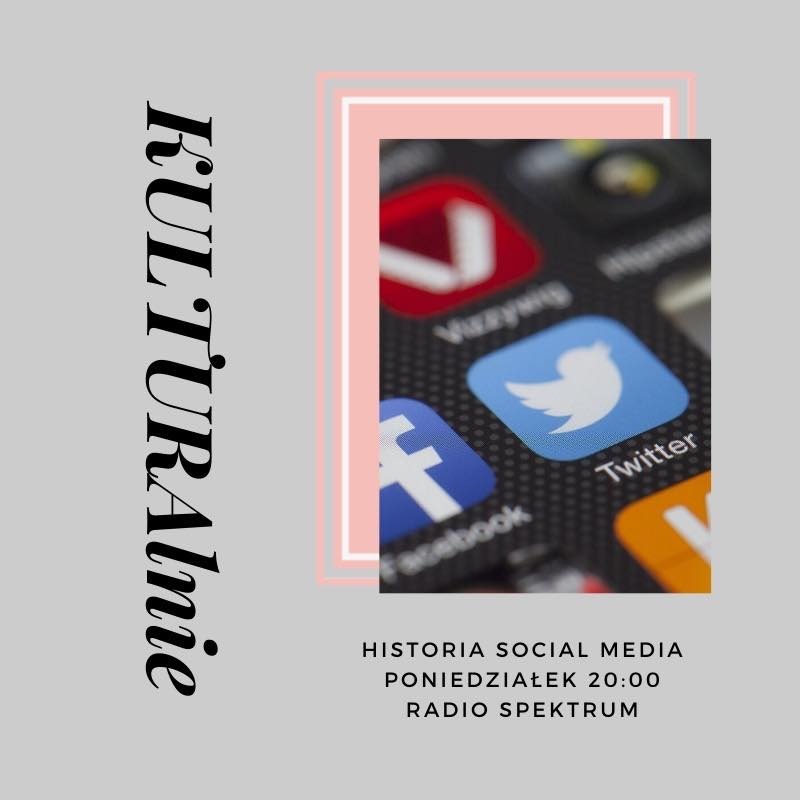 KULTURAlnie - Historia Social Media episode artwork
