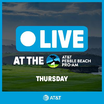 1119: Live at Pebble Beach (Thur)