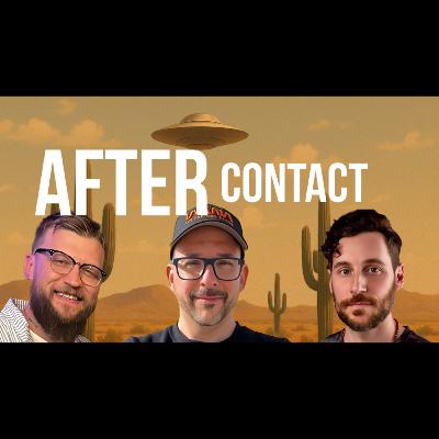 After Contact w/ Chris Ramsey, Luigi Venditelli & Michael Phllip