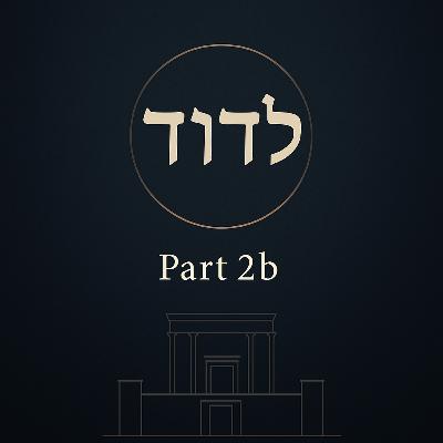 "L’David" Part 2B: The Case For Shlomo