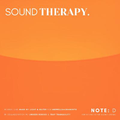 Sound Therapy: Note D