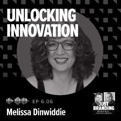 S06.EP06 - Unlocking Innovation: How Play & Creativity Drive Success with Melissa Dinwiddie