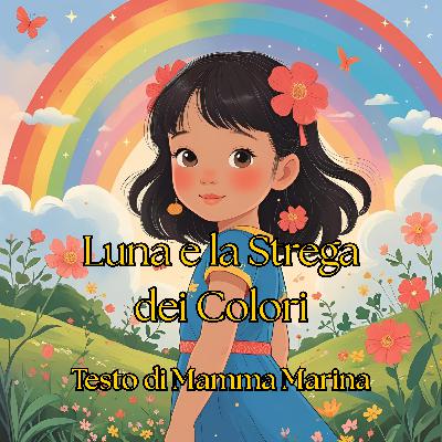 Luna e la Strega dei Colori
