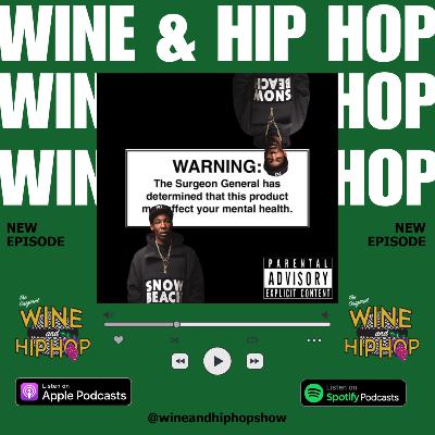 Episode 105 : Alcohol Warnings, Wine Culture & Hip-Hop: 1994 JL Chave Hermitage x Rome Streetz Kiss The Ring