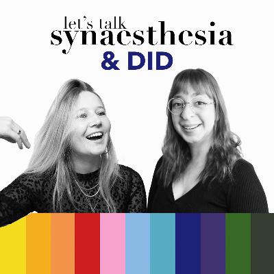 47 DISSOCIATIVE IDENTITY DISORDER + SYNAESTHESIA with Licasta's system of 9