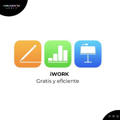 EP8T7 - iWork es una alternativa gratuita y efectiva
