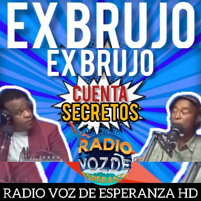 EX-BRUJO REVELA VERDADES SOBRE LA BRUJERIA