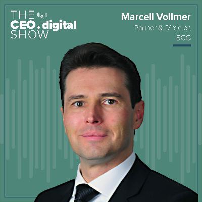 Marcell Vollmer, Partner & Director at Boston Consulting Group (BCG), on Customer-Centric Transformation & Revolutionising the Supply Chain Marcell Vollmer, Partner & Director at Boston Consulting Group (BCG), on Customer-Centric Transformation & Revolutionising the Supply Chain