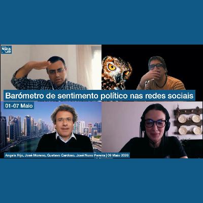 Barómetro de sentimento político nas redes sociais 01-07 maio 2020 // Sentimentómetro MediaLab 2020.05.08 Barómetro de sentimento político nas redes sociais 01-07 maio 2020 // Sentimentómetro MediaLab 2020.05.08