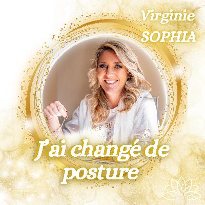 J'ai changé de posture