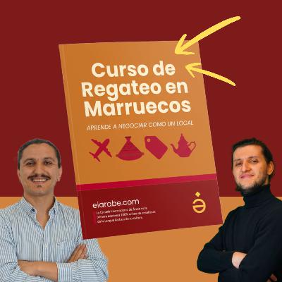 Curso de Cómo regatear en Marruecos | El regateo en los zocos de Marrakech, Tánger, Fez... Curso de Cómo regatear en Marruecos | El regateo en los zocos de Marrakech, Tánger, Fez...