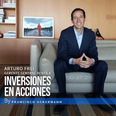 72. Inversiones en Acciones - Arturo Frei de Renta4