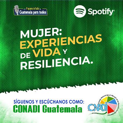 Mujer: Experiencias de Vida y Resiliencia. Mujer: Experiencias de Vida y Resiliencia.