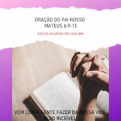 ORAÇÃO DO PAI NOSSO