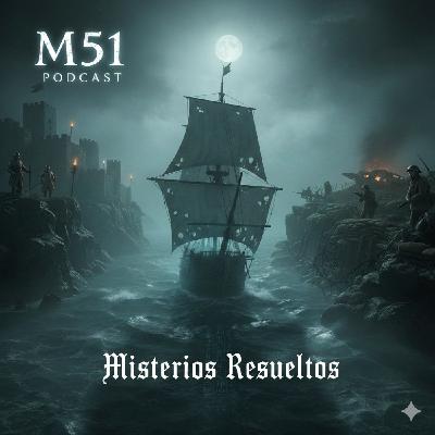 M51 T9X22 Señales en la Oscuridad Mary Celeste, Cacería Salvaje y Dos Frentes.