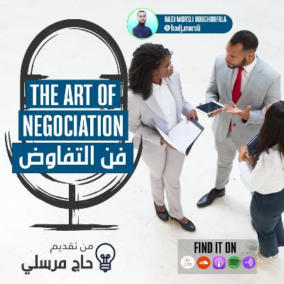 فن التفاوض - the art of negociation -