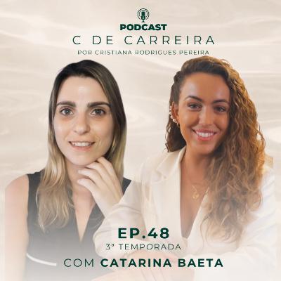 EP. 48 | com Catarina Baeta, Especialista e Professora de Yoga Facial