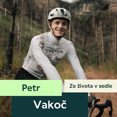 60. Petr Vakoč: cesta kolem světa k vítězství na gravel závodech