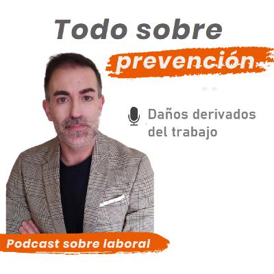 18. Daños derivados del trabajo 18. Daños derivados del trabajo