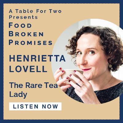 What's Wrong with Tea Bags? A Conversation with Henrietta Lovell, the Rare Tea Lady What's Wrong with Tea Bags? A Conversation with Henrietta Lovell, the Rare Tea Lady