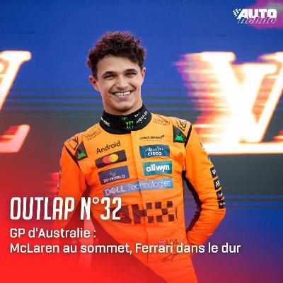 N°32 - GP d'Australie : McLaren au sommet, Ferrari dans le dur