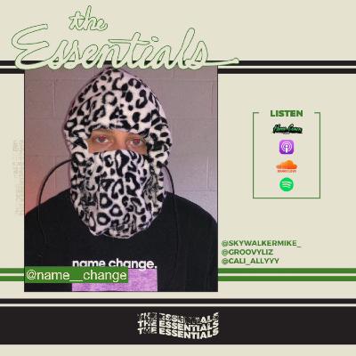 The Essentials w/ Name Change