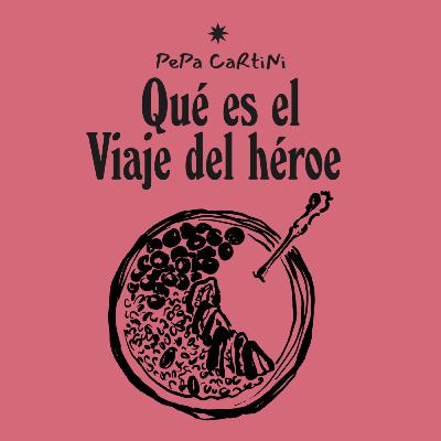 ✦03 ¿Qué es el viaje del héroe?