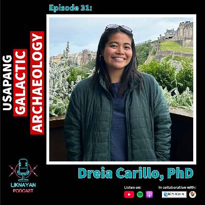 Ep032 - Paano nabuo ang mga galaxies? | Dreia Carillo, PhD | Durham University