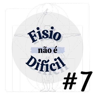 Fisio Não É Difícil #07 O que é que bate 100.000 vezes por dia?