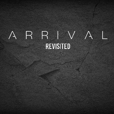 Arrival (2016) revisited Arrival (2016) revisited