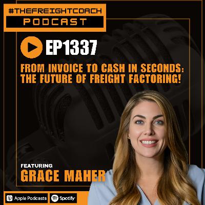 1337. #TFCP - From Invoice to Cash in Seconds: The Future of Freight Factoring! 1337. #TFCP - From Invoice to Cash in Seconds: The Future of Freight Factoring!