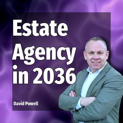 Estate Agency in 2036 - Ep. 2477