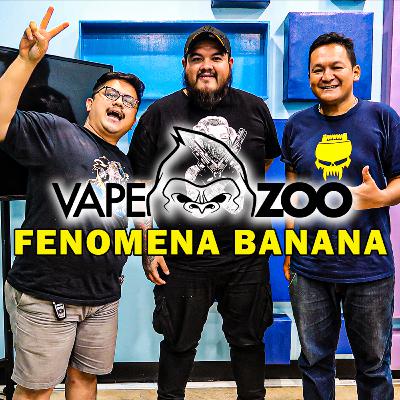 VAPE ZOO FENOMENA BANANA | V4PE CHAMBERS VAPE ZOO FENOMENA BANANA | V4PE CHAMBERS